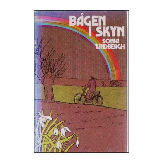 Sonja Lindbergh: Bågen I Skyn