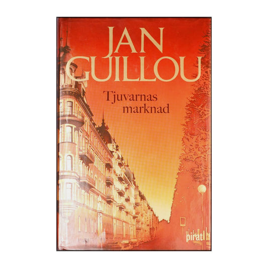 Jan Guillou: Tjuvarnas Marknad