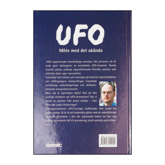 Clas Svahn: Ufo Möte Med Det Okända