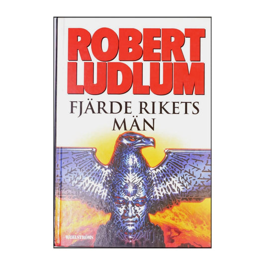 Robert Ludlum: Fjärde Rikets Män