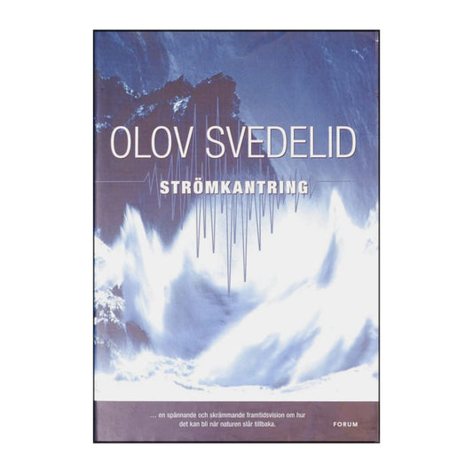 Olov Svedelid: Strömkantring