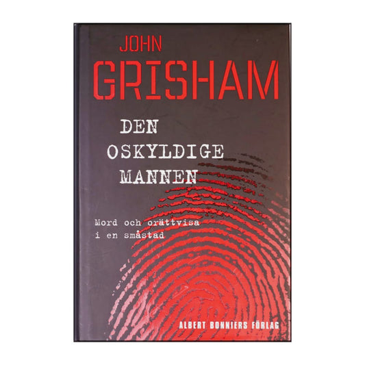 John Grisham: Den Oskyldige Mannen