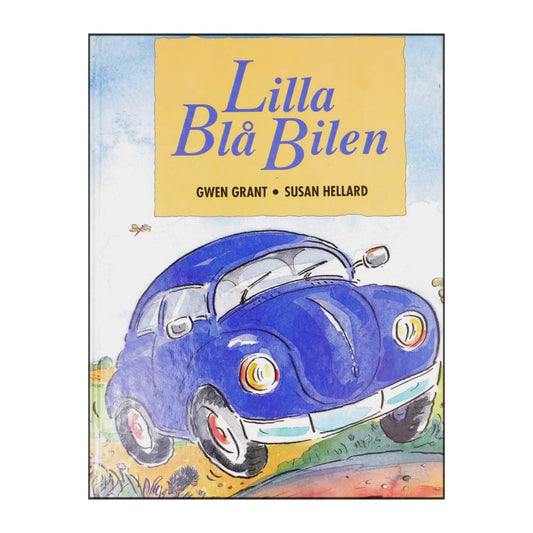 Gwen Grant & Susan Hellard: Lilla Blå Bilen