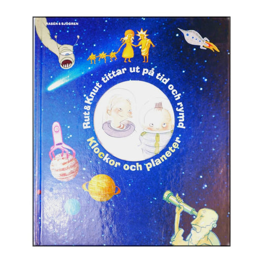 Rut & Knut Tittar Ut På Tid Och Rymd Klockor Och Planter