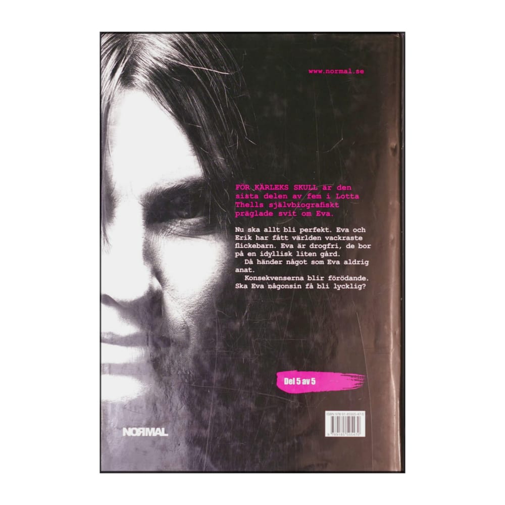 Lotta Thell: För Kärleks Skull 5