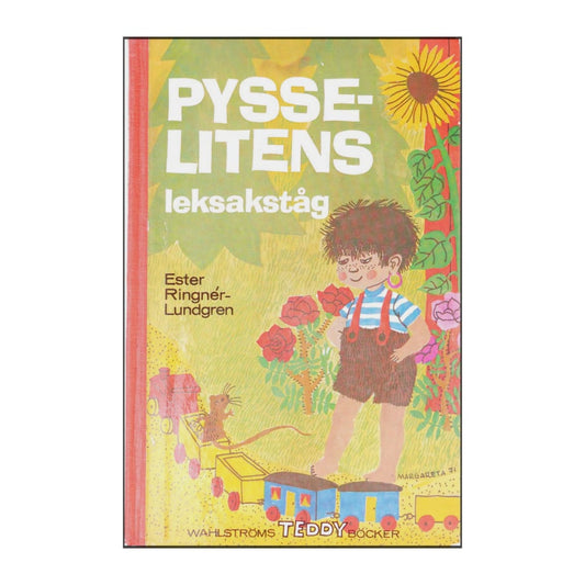 Ester Ringnér-Lundgren: Pysselitens Leksakatåg