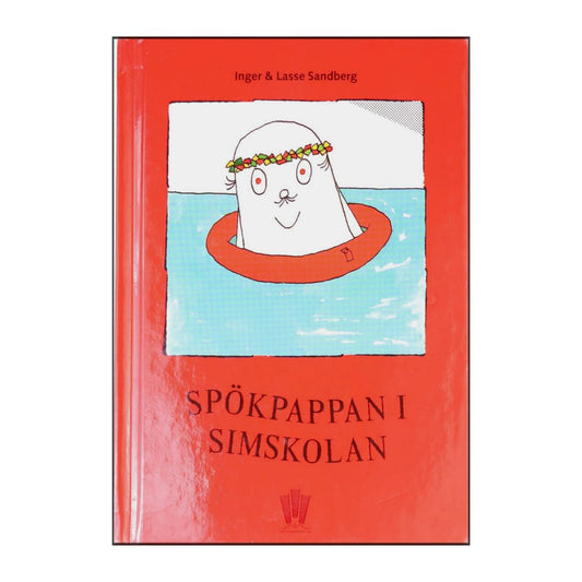Inger Sandberg & Lasse Sandberg: Spökpappan I Simskolan