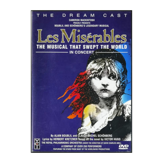 Les Misérables: The Dream Cast In Concert