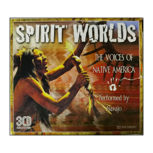 Spirit Worlds: The Voices Of Native America
