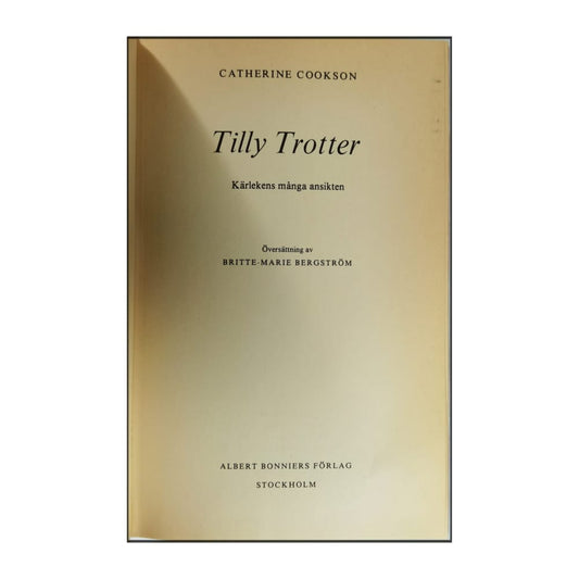 Catherine Cookson: Tilly Trotter