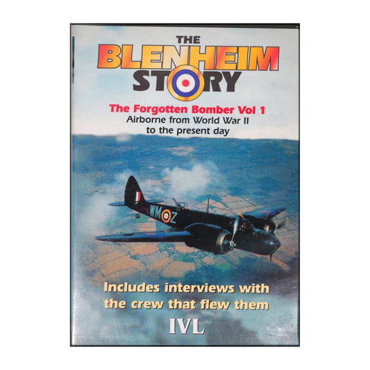 The Blenheim Story: The Forgotten Bomber Vol 1