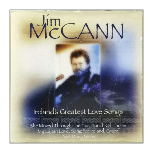 Jim Mccann: Ireland'S Greatest Love Songs