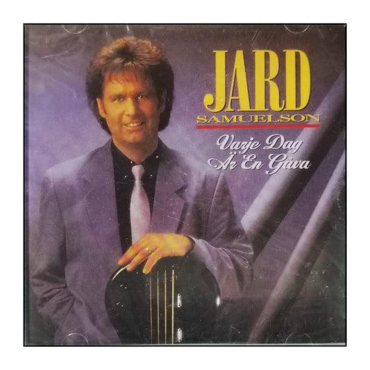 Jard Samuelson: Varje Dag Är En Gåva
