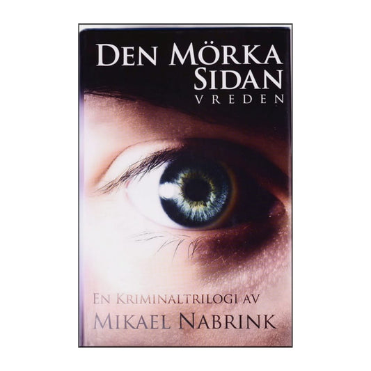 Mikael Nabrink: Den Mörka Sidan