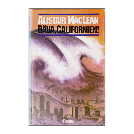 Alistair Maclean: Bäva Californien