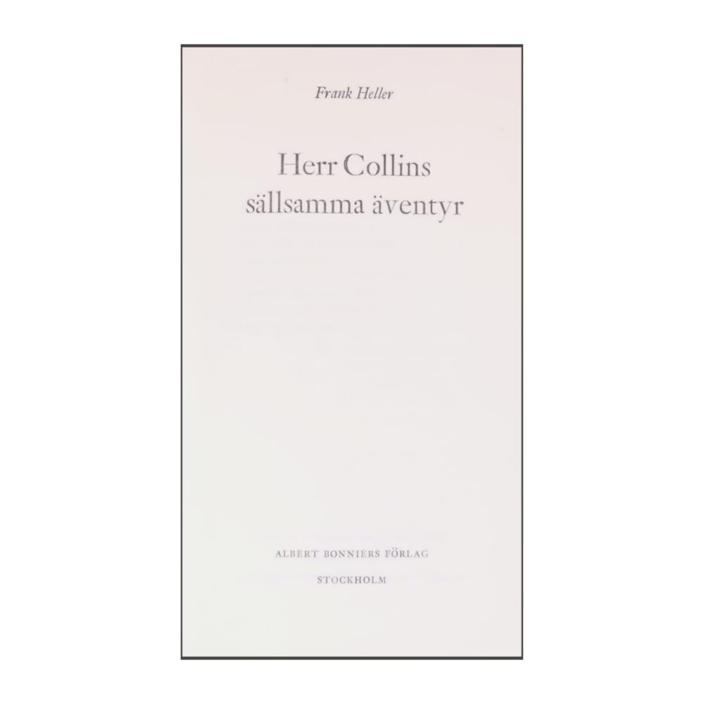 Frank Heller: Herr Collins Sällsamma Äventyr