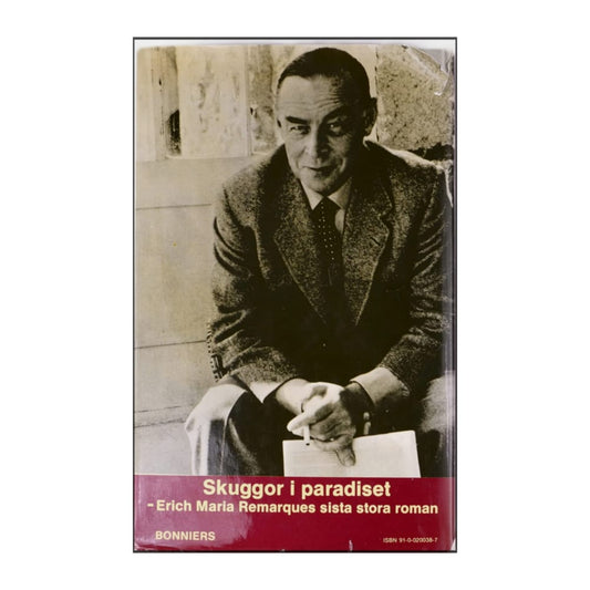 Erich Maria Remarques: Skuggor I Paradiset