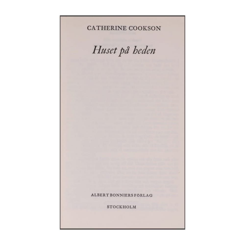 Catherine Cookson: Huset På Heden