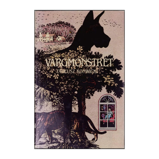 Tadeusz Konwicki: Vargmonstret