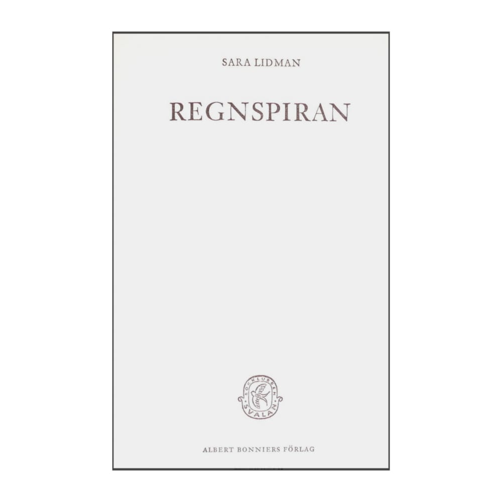 Sara Lidman: Regnspiran