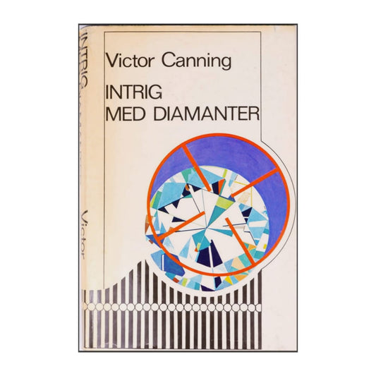 Victor Canning: Intrig Med Diamanter