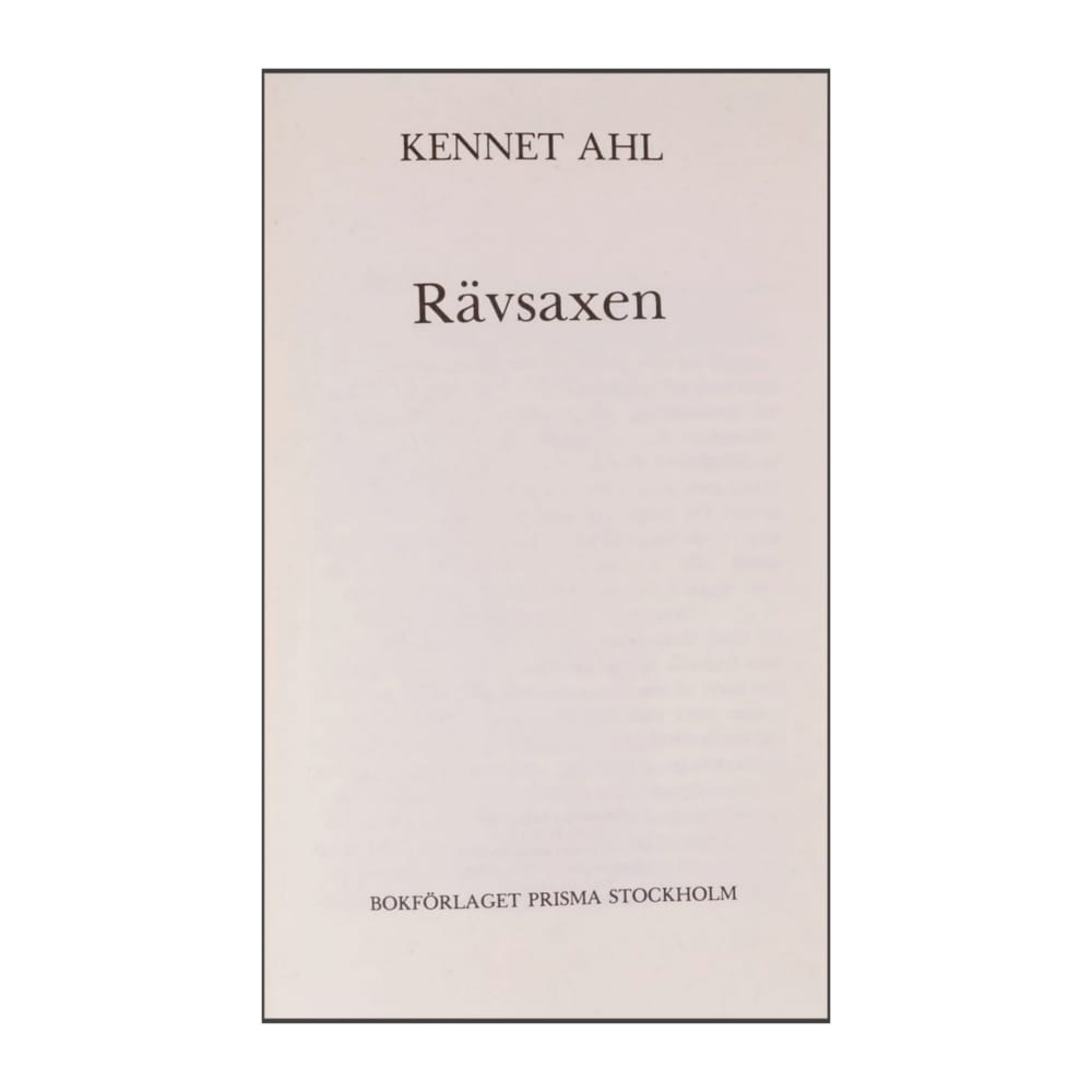 Kennet Ahl: Rävsaxen
