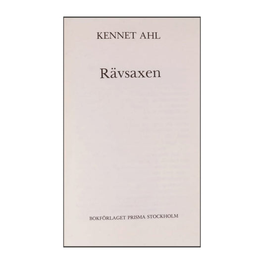Kennet Ahl: Rävsaxen