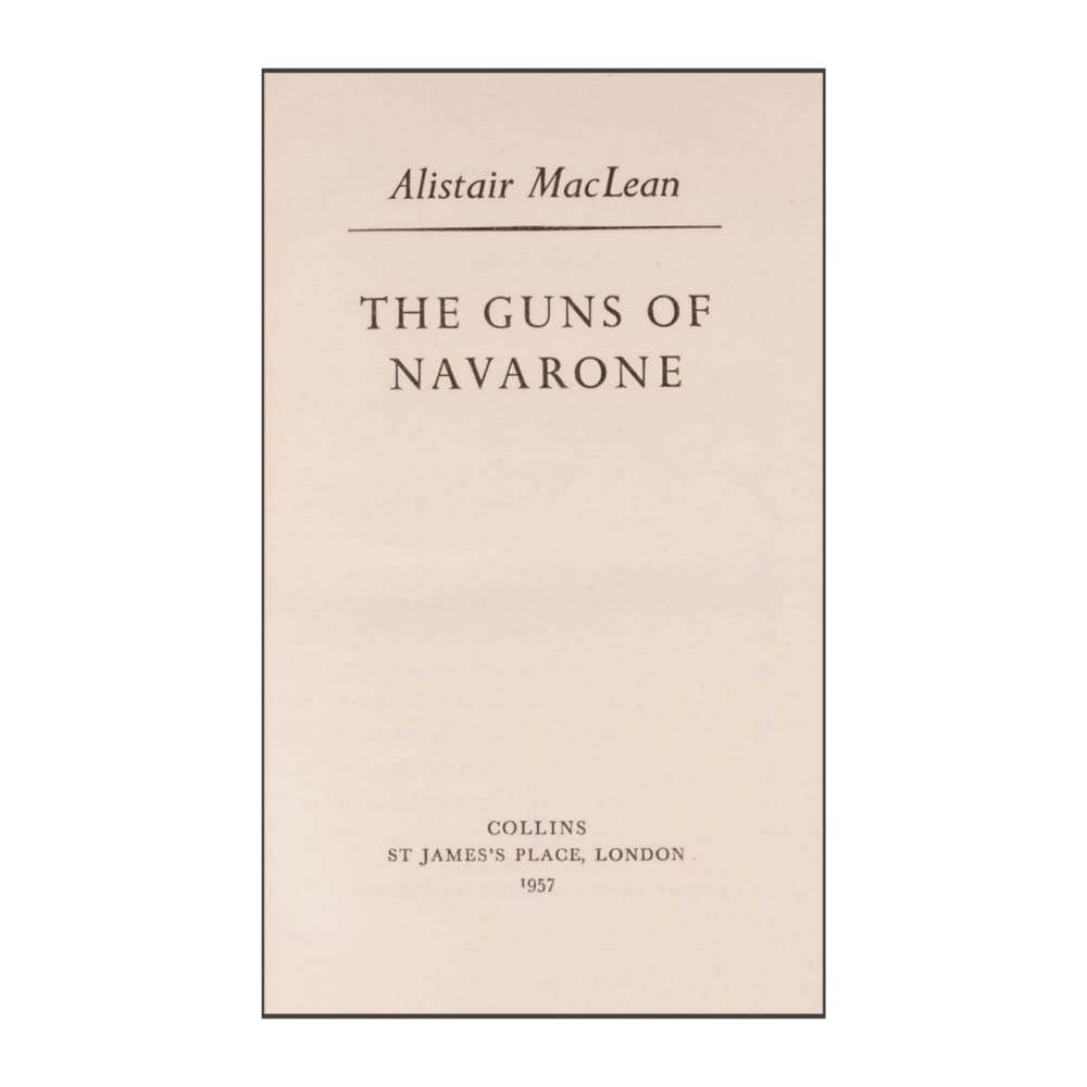 Alistair Maclean: The Guns Of Navarone