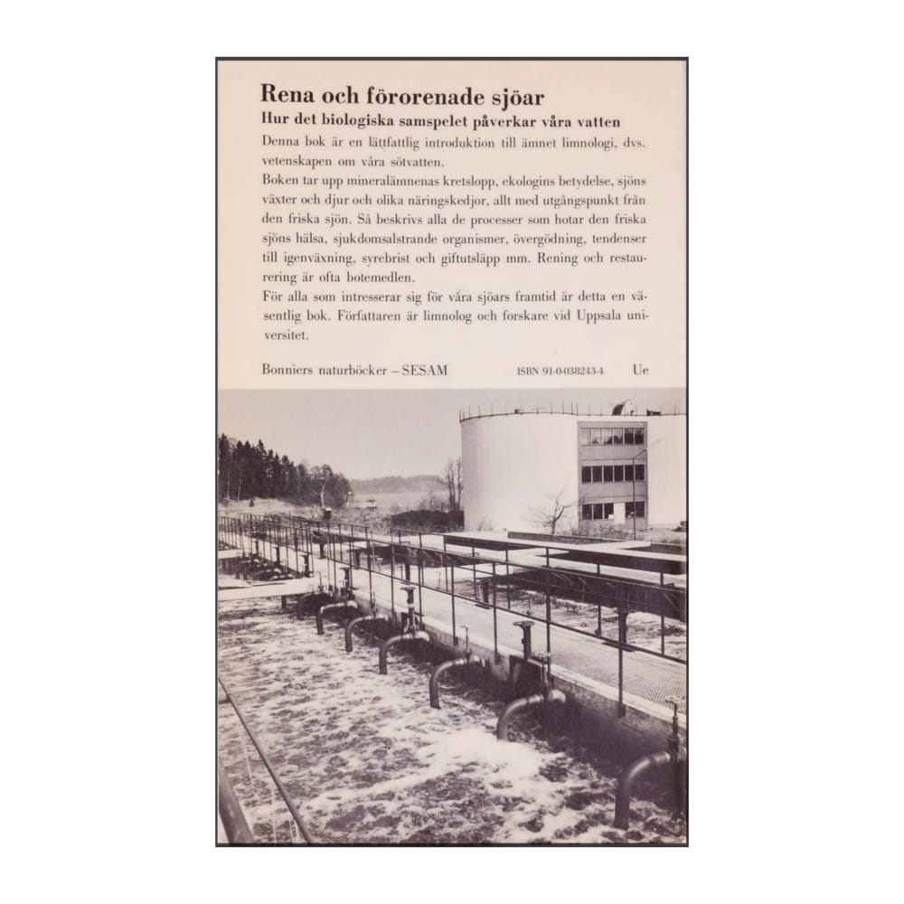 Kejll Söderqvist: Rena Och Förorenade Sjöar