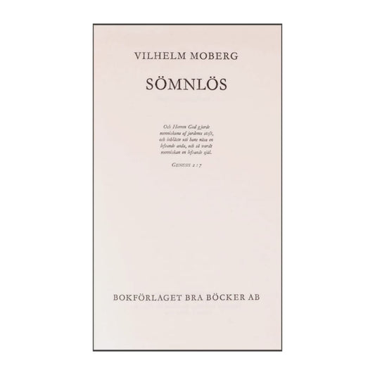 Vilhelm Moberg: Sömnlös
