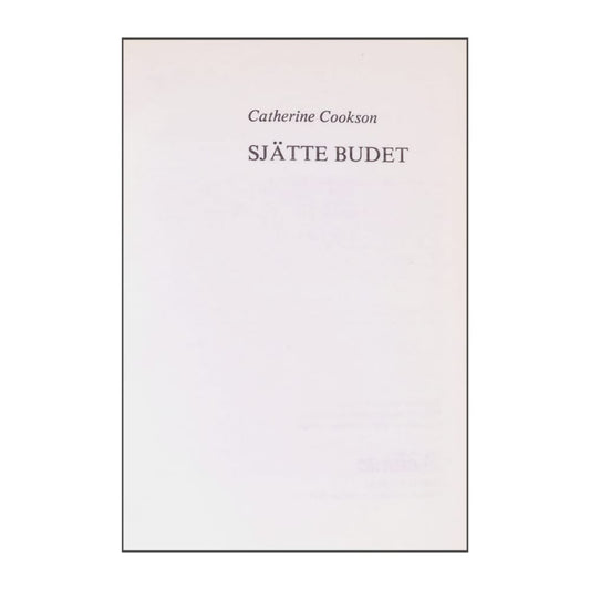 Catherine Cookson: Sjätte Budet