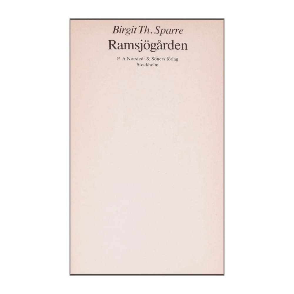 Birgit Th. Sparre: Ramsjögården