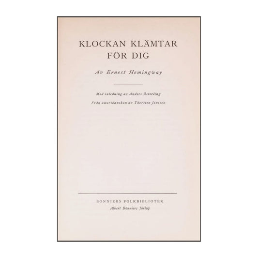 Ernest Hemingway: Klockan Klämtar För Dig