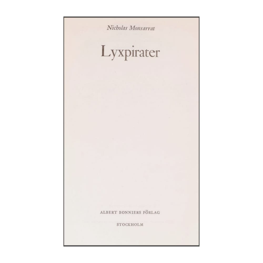 Nicholas Monsarrat: Lyxpirater
