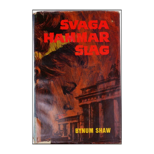 Bynum Shaw: Svaga Hammarslag
