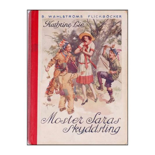 Kathrine Lie: Moster Saras Skyddsling