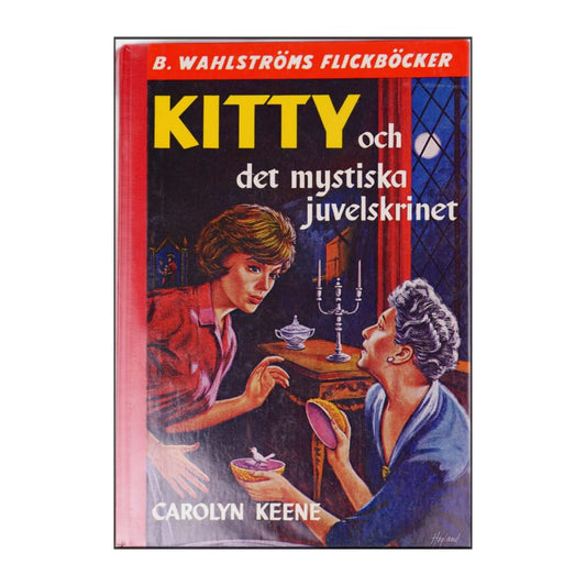 Carolyn Keene: Kitty Och Det Mystiska Juvelskrinet