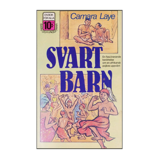 Camara Laye: Svart Barn