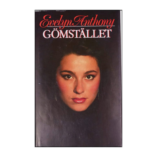 Evelyn Anthony: Gömstället