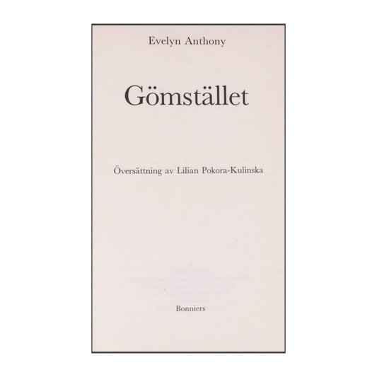 Evelyn Anthony: Gömstället