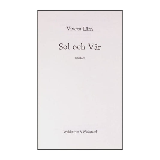 Viveca Lärn: Sol Och Vår