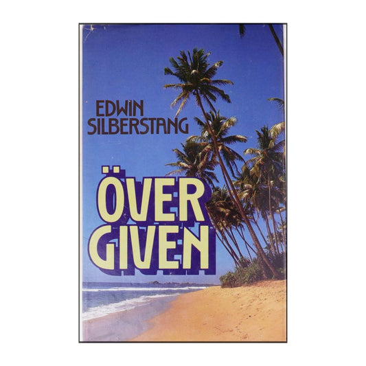 Edwin Silberstang: Över Given