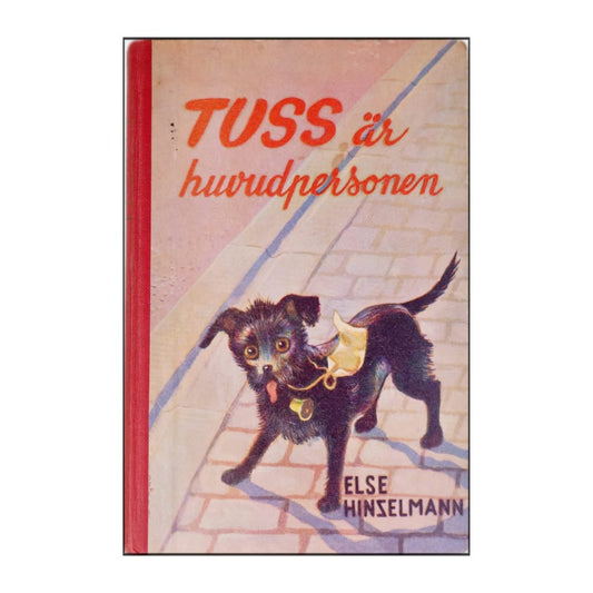 Else Hinselmann: Tuss Är Huvudpersonen
