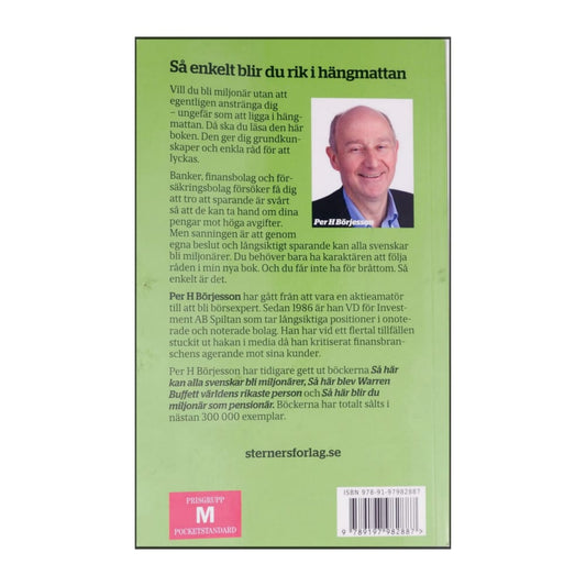 Per H. Börjesson: Så Här Blir Du Miljonär I Hängmattan