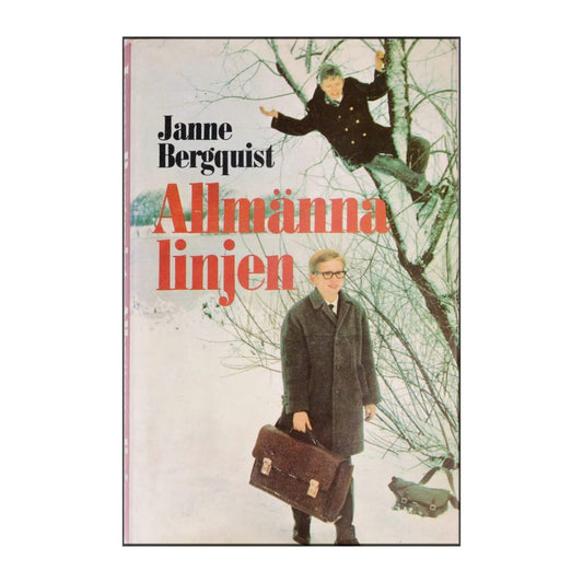 Janne Bergquist: Allmänna Linjen