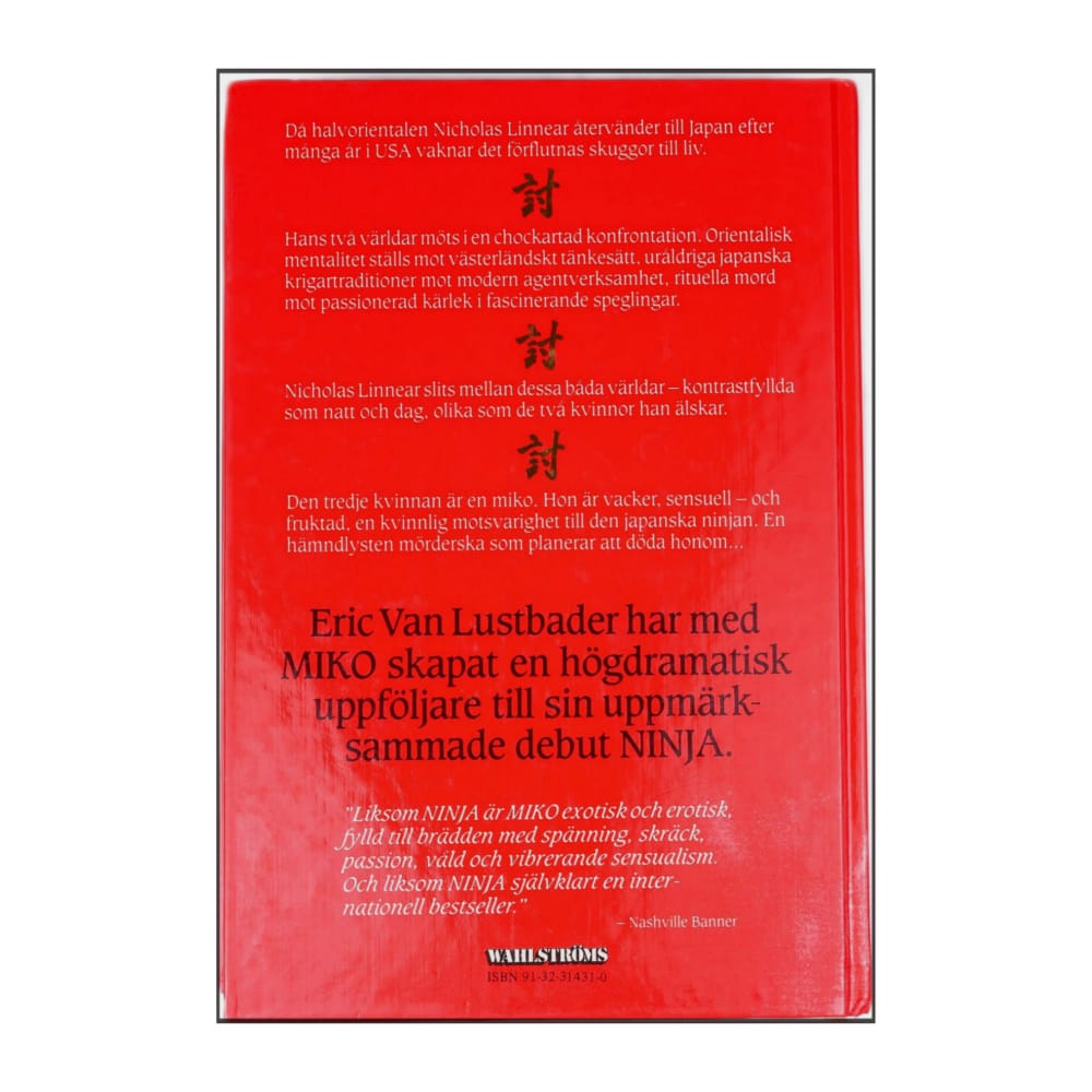 Eric Van Lustbader: Miko