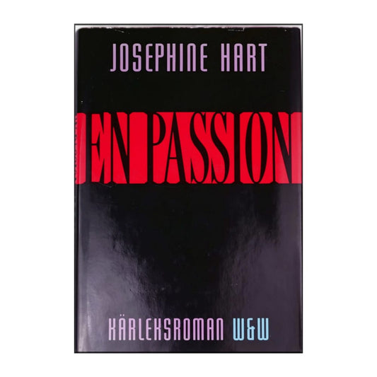 Josephine Hart: En Passion