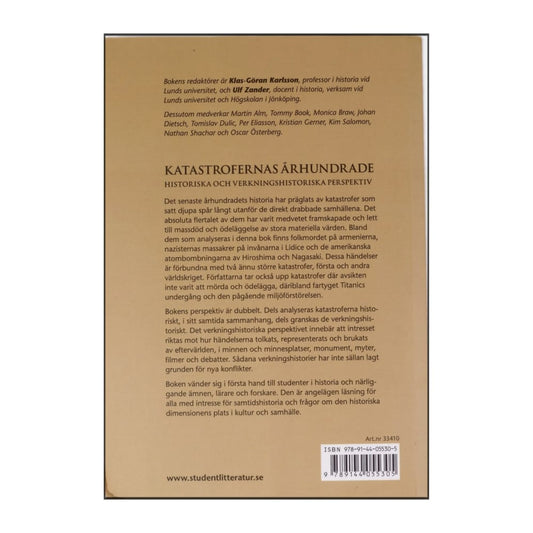 Klas-Göran Karlsson & Ulf Zander: Katastrofernas Århundrade