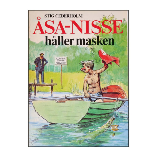 Stig Cederholm: Åsa-Nisse Håller Masken