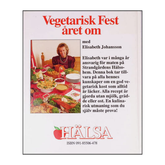 Elisabeth Johansson: Vegetarisk Fest Året Om